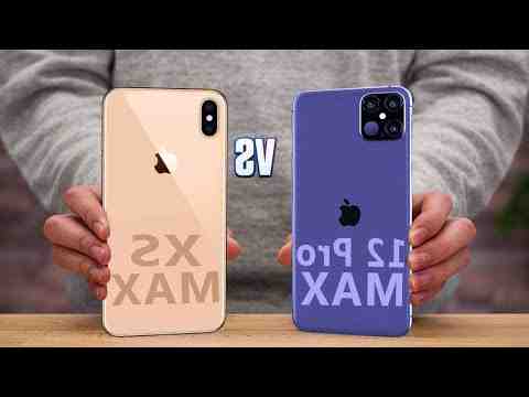 Iphone 12 pro max versus iphone xs max